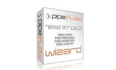 Pipe Flow Wizard - Find Pipe Pressure Drop & Flow Rate Software
