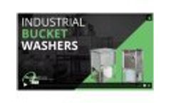 Industrial Bucket Washers - Video