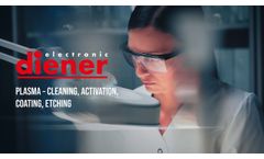 Plasma – The solution for almost every problem (Plasma- and Parylene-treatment) | Diener Electronic - Video