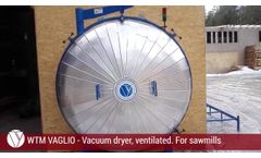 WTM-Vaglio Vacuum dryer for wood, ventilated - Video