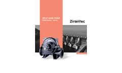 Zirantec - Model FSCW Series - Split Case Centrifugal Pumps - Brochure