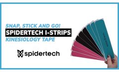 SpiderTech: Universal i-Strip Kinesiology Tape (SNAP, STICK and GO!) - Video