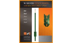 W. Silver - Secure-T Plate Farm & Ranching Fence Posts - Brochure