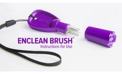Using the EnClean Brush - Video