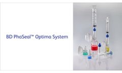 BD PhaSeal Optima System instructional video for administration - Video
