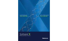 Solitaire - Model X - Revascularization Device - Brochure