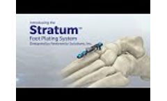 Stratum Foot Plating System - Video