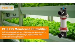 Industrial Applications of Membrane Humidifier – Food and Beverage Storage, Agriculture and Vertical Farming Industry