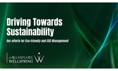 [Wellspring] Driving Towards Sustainability: Our Efforts for Eco-Friendly and ESG Management