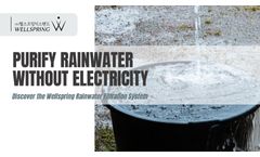[Wellspring] Purify Rainwater Without Electricity