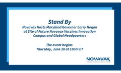 Novavax Hosts Maryland Governor Larry Hogan at Site of Future Global Headquarters - Video