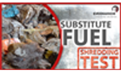 Shredding Test - Substitute Fuel - Ersatzbrennstoff - M600