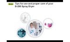 Mini Spray Dryer B290 tips tricks & dryer care - BUCHI Spray Drying Solutions