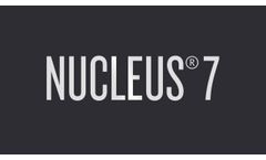 Meet Nucleus 7 - the first cochlear implant sound processor that`s Made for iPhone - Video