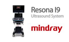 Ultrasound Reimagined with Mindray`s Resona I9 - Video
