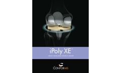 Conformis - Model iPoly & iPoly XE - Inserts & Bearings- Brochure
