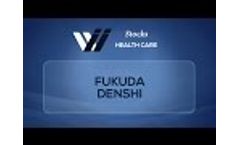 Fukuda Denshi - Video