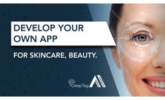 Develop your own app for Skincare, Beauty with DeepTag Ai - Video