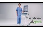 bkSpecto ultrasound system – pushing the boundaries of your urology practice - Video