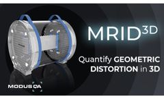 QUASAR MRID3D: The Best Way to Quantify MRI 3D Geometric Distortion - Video
