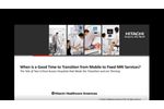 Webinar: When is a Good Time to Transition from Mobile to Fixed MRI? - Video
