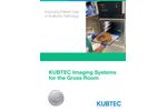 KUBTEC Imaging Systems for the Gross Room - Brochure