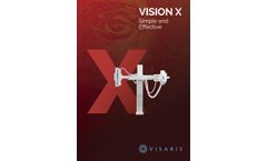 Vision - Model X - Manually Positioned Entry Level Digital Radiography (DR) System - Brochure