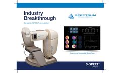 Spectrum - Model D-SPECT Series - Cardiology Digital Spect Imaging System - Brochure