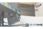 Eyegaze Edge Introduction - Video