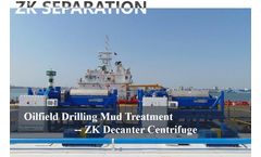 The Top Choice for Treating Oilfield Drilling Mud -- Decanter Centrifuge