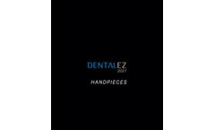 DENTALEZ Handpiece Catalog