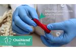 Collagen Matrix - Orthopaedic OssiMend Block - Product Demo - Video