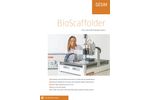 BioScaffold - Versatile Bioprinters Brochure
