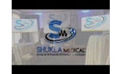 Shukla Medical Logo Launch - Who is Shukla Medical- Video