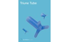 Grace Medical - Triune Tube - Brochure
