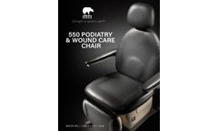 MTI - Model 550 - Podiatry & Wound Care Chair - Brochure