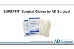 Latex Surgical Gloves by AD Surgical - Video