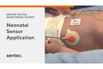Neonatal Sensor Application for the Sentec Digital Transcutaneous Monitoring System - Video