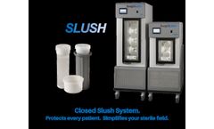 SurgiSLUSH - Smart Clinical Freezers Sealed Containers