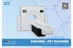 MiE - Model Ancoris - PET Scanner - Brochure