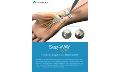 Seg-WAY - Model ECTR - Endoscopic Carpal Tunnel Release System - Brochure
