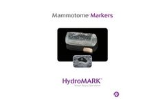 Mammotome - Model HydroMARK - Breast Biopsy Site Markers Brochure