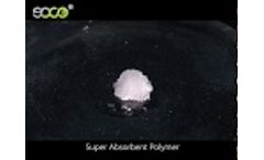 SOCO® Polymer Industrial Grade Water Absorbing Polymer Materials Manufacturer Supplier-  Video
