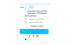 BioGX - Model 450-016 Series - vanA, vanB, vanC1, vanC2/3 Open System PCR Reagents Brochure