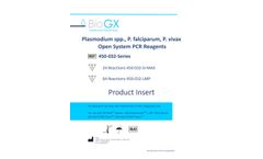 BioGX - Model 450-032 Series - Plasmodium spp., P. falciparum, P. vivax Open System PCR Reagents Brochure