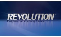 Revolution Peripheral Atherectomy System - Video