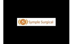 Symple Surgical Inc. Completes Series A Common Stock Financing
