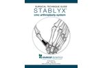 STABLYX CMC Arthroplasty System Surgical - Technique Guide