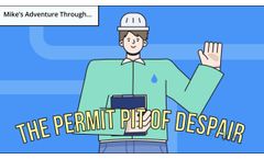 Mike`s Permitting Pit of Despair - Video