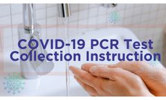 COVID-19 PCR Test Collection Instruction - Video